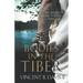 Bodies in the Tiber: An Ancient Rome Political Thriller
