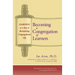 Becoming a Congregation of Learners: Learning as a Key to Revitalizing Congregational Life