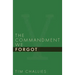 The Commandment We Forgot