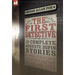 The First Detective: The Complete Auguste Dupin Stories-The Murders in the Rue Morgue, the Mystery of Marie Roget & the Purloined Letter
