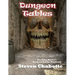 Dungeon Tables: The Game Master's Dungeon Builder Handbook