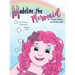 Madeline the Mermaid - Happy to be Colorfully Me!