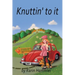 Knuttin' to It