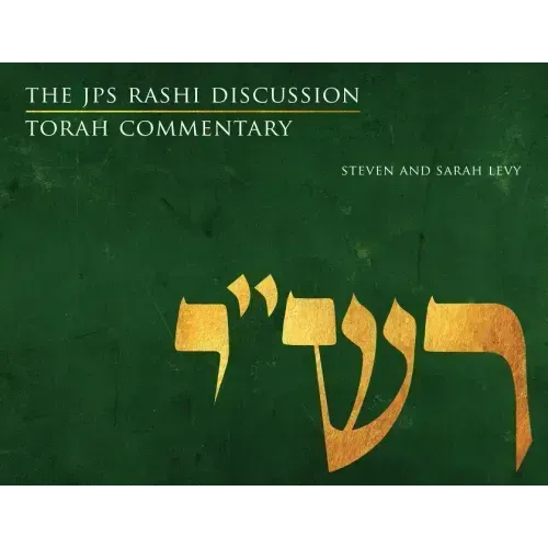 The JPS Rashi Discussion Torah Commentary