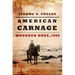 American Carnage: Wounded Knee, 1890