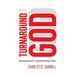 Turnaround God: Discovering God's Transformational Power