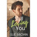 Still Loving You: an M/M Romance