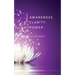 Awareness. Clarity. Power.