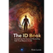 The ID Book: Unmasking the Soul and Revealing Your True Mission in Life