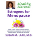 Healthy, Natural Estrogens for Menopause