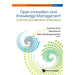 Open Innovation and Knowledge Management in Small and Medium Enterprises