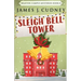 Sleigh Bell Tower