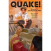 Quake!: Disaster in San Francisco, 1906