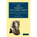 The Tomb of Tut-Ankh-Amen: Discovered by the Late Earl of Carnarvon and Howard Carter