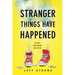 Stranger Things Have Happened