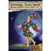 Astrology, Tarot, Spirit: Musings Along the Mystics Path Volume 2