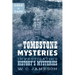 Cold Case: The Tombstone Mysteries: Investigating History's Mysteries
