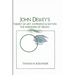 John Dewey's Theory of Art, Experience, and Nature: The Horizons of Feeling