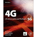 4g, Lte-Advanced Pro and the Road to 5g