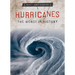 Hurricanes: The Worst in History