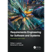 Requirements Engineering for Software and Systems