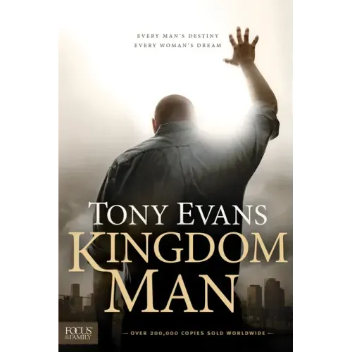 Kingdom Man: Every Man's Destiny, Every Woman's Dream
