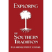 Exploring the Southern Tradition