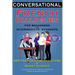 Conversational French Dialogues for Beginners and Intermediate Students: 100 French Conversations and Short Conversational French Language Learning Bo