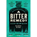 A Bitter Remedy