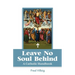 Leave No Soul Behind: A Handbook for Catholics