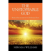 The Unstoppable God: Words of Encouragement for Challenging Times