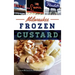 Milwaukee Frozen Custard