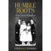 Humble Roots: Earl and Caroline