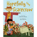 Hopefully the Scarecrow