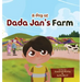 A Day at Dada Jan's Farm
