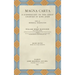 Magna Carta (1914): A Commentary on the Great Charter of King John