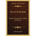 The Art of the Body: Rhythmic Exercises for Health and Beauty