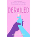 Derailed: A Sweet Teen Romantic Comedy: Book 2 in the Dryden High Series