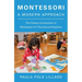 Montessori: A Modern Approach
