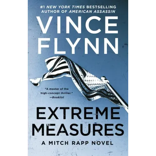 Extreme Measures: A Thriller