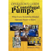 Operator'S Guide to Centrifugal Pumps: What Every Reliability-Minded Operator Needs to Know