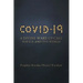 Covid-19: A Divine Wake-Up Call for U.S. and The World