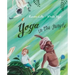 Yoga in the Jungle