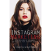 Instagram Marketing: Gain Millions of Followers and Monetize Your Instagram Account