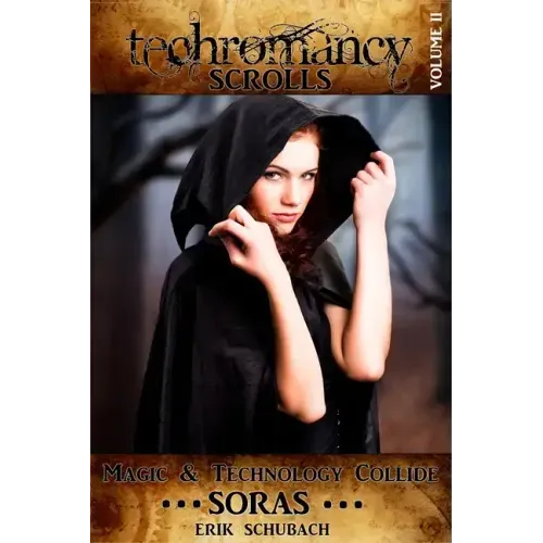 Techromancy Scrolls: Soras