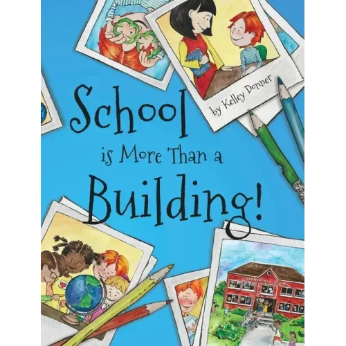 School is More Than a Building