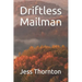 Driftless Mailman