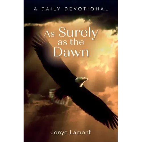 As Surely as the Dawn: A Daily Devotional
