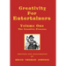 Creativity for Entertainers Vol. I: The Creative Process