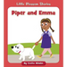 Piper and Emma